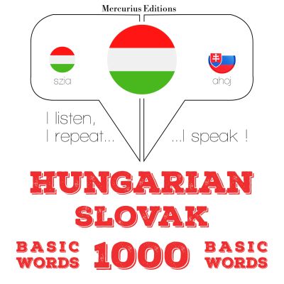 Magyar - szlovák: 1000 alapszó