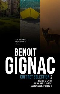 Coffret sélection 2 : Trois enquêtes du sergent-détective Leblanc