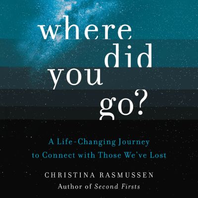 Where Did You Go?