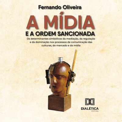 A mídia e a ordem sancionada
