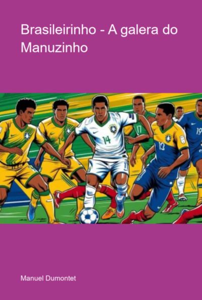 Brasileirinho - A Galera Do Manuzinho