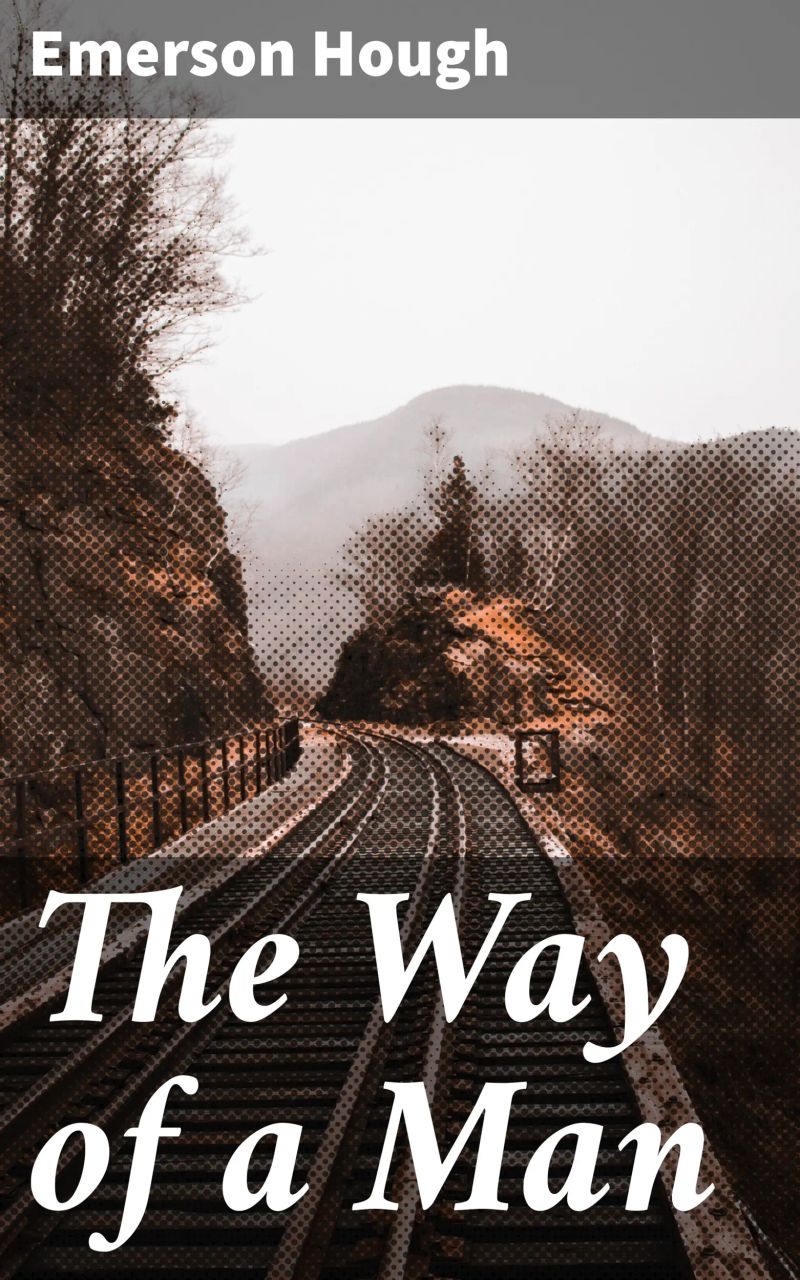 The Way of a Man
