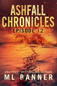ASHFALL CHRONICLES - Episode 12