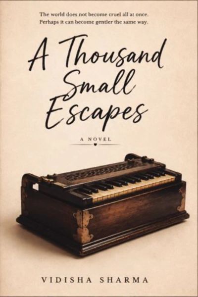 A THOUSAND SMALL ESCAPES