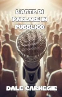 L'arte di parlare in pubblico (tradotto)