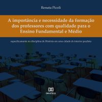 A importância e necessidade da formação dos professores com qualidade para o Ensino Fundamental e Médio