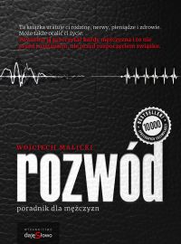 Rozwód - poradnik dla mężczyzn