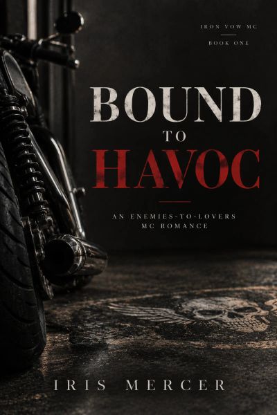 Bound to Havoc