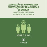 Automação de Manobras em Subestações de Transmissão de Energia