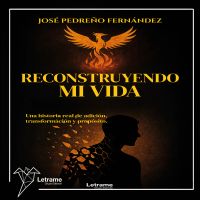 Reconstruyendo mi vida