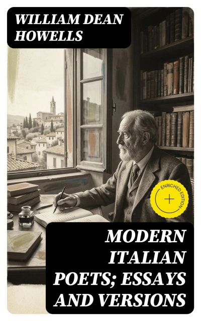 Modern Italian Poets; Essays and Versions