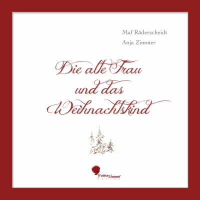 Die alte Frau und das Weihnachtskind cover