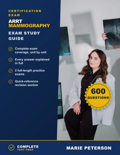 ARRT Mammography Exam Study Guide