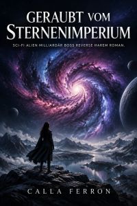 Geraubt vom Sternenimperium