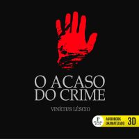 O Acaso do Crime