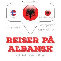 Reiser på albansk