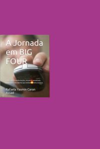 A Jornada Em Big Four