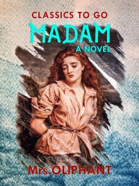 Madam: A Novel