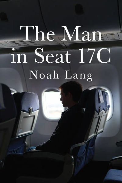 The Man in Seat 17C