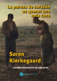 La pureza de corazón es querer una sola cosa