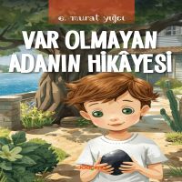 Var Olmayan Adanın Hikâyesi