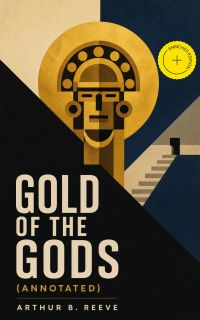 Gold of the Gods (Annotated)