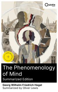 The Phenomenology of Mind (Summarized Edition)