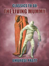 The Living Mummy