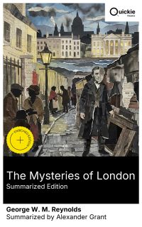The Mysteries of London (Summarized Edition)