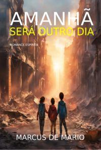 Amanhã Será Outro Dia