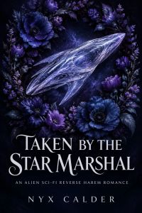 Taken by the Star Marshal