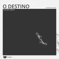 O destino e outros contos