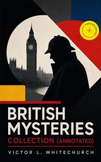 British Mysteries Collection (Annotated)