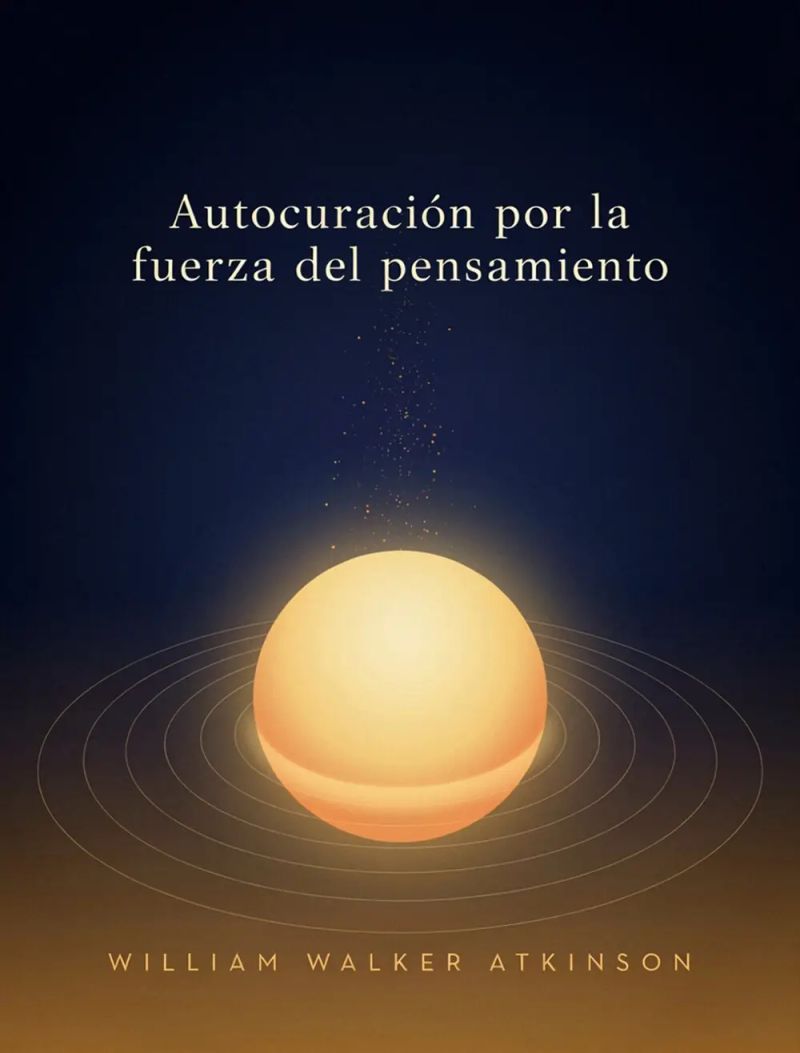 Autocuración por la fuerza del pensamiento