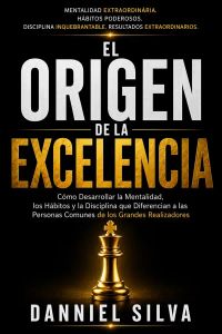 El origen de la excelencia