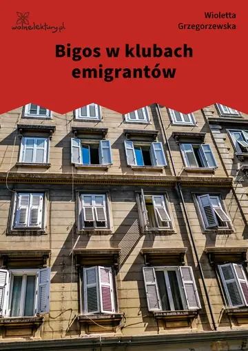 Bigos w klubach emigrantów