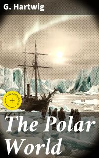 The Polar World
