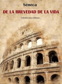 De la brevedad de la vida