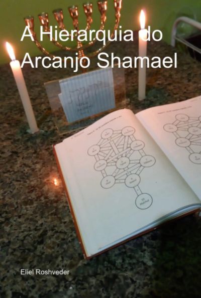 A Hierarquia Do Arcanjo Shamael