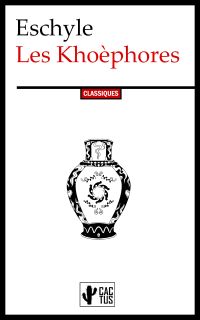 Les Khoèphores