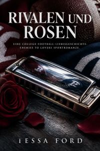 Rivalen und Rosen