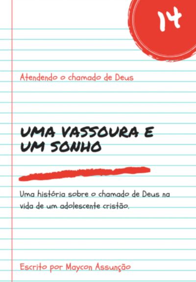 Uma Vassoura & Um Sonho