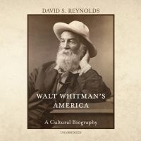 Walt Whitman’s America