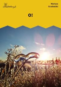 O!