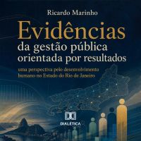 Evidências da gestão pública orientada por resultado