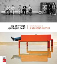 On est tous quelque part