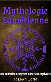 Mythologie Sumérienne