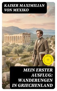 Mein erster Ausflug: Wanderungen in Griechenland