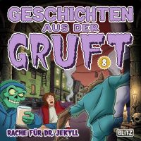 Geschichten aus der Gruft - Folge 8: Rache für Dr. Jekyll