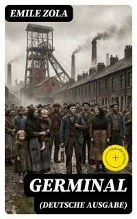GERMINAL (Deutsche Ausgabe)